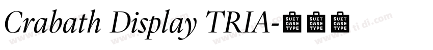 Crabath Display TRIA字体转换